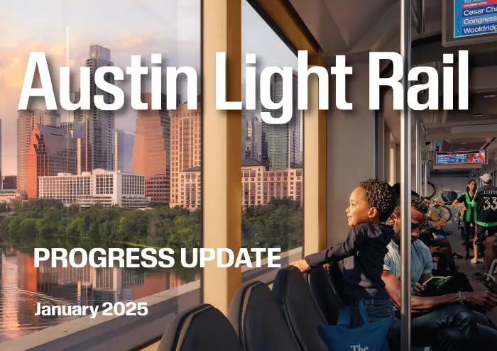 Austin Light Rail Progress Update featured